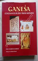 Ganesa: L' Enchanteur Des Trois Mondes, (in French)