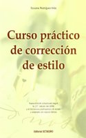 Curso practico de correccion de estilo (Nva edicion)