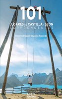 101 Lugares de Castilla y Leon sorprendentes