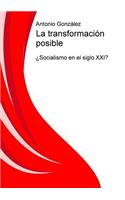 La transformación posible
