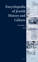 Encyclopedia of Jewish History and Culture, Volume 1