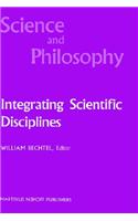Integrating Scientific Disciplines