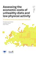 Assessing the economic costs of unhealthy diets and low physical activity
