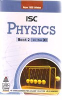 ISC PHYSICS BOOK 2 FOR CLASS XII (2022-23)