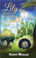 Lily and Her Magical Quests: (English)