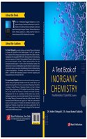 A TEXTBOOK OF INORGANIC CHEMISTRY [Perfect Paperback] Dr. Sridevi Motupalli; Dr. Aruna Kumari Nakkella and Dr. D. Subba Rao
