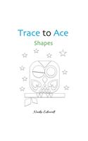 Trace to Ace