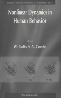 Nonlinear Dynamics in Human Behavior