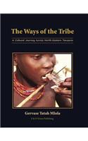 The Ways of the Tribe