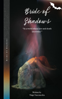 Bride of Shadows