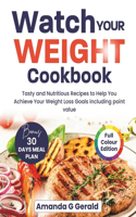 Watch Your Weight Cookbook