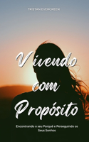 Vivendo com Propósito