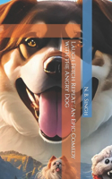 Laugh Fetch Repeat: An Epic Comedy with the Angry Dog