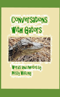 Conversations With Gators