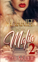 Married To The Mafia 2