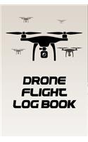 Drone Flight Log Book: - Date, Time, Winds, Map, Location - Organizer 6 x 9 120 Pages Log book