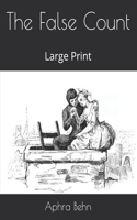 The False Count: Large Print