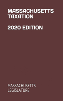 Massachusetts Taxation 2020 Edition