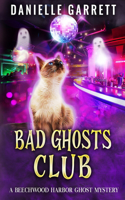 Bad Ghosts Club