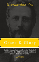 Grace and Glory