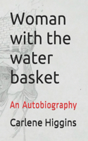 Woman with the water basket