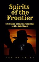 Spirits of the Frontier