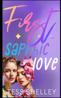 First Sapphic Love: (Lesbian Steamy Love)