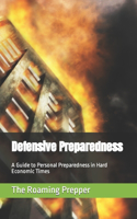 Defensive Preparedness