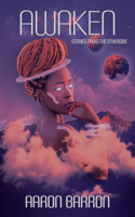 Awaken