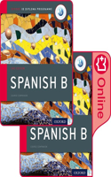 Ib Spanish B Course Book Pack: Oxford Ib Diploma Programme