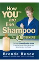 How You Are Like Shampoo: For Job Seekers