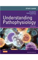 Study Guide for Understanding Pathophysiology - E-Book: Study Guide for Understanding Pathophysiology - E-Book