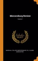 Mercersburg Review; Volume 1