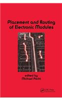 Placement and Routing of Electronic Modules