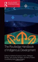 Routledge Handbook of Indigenous Development