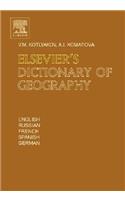 Elsevier's Dictionary of Geography: In English, Russian, French, Spanish and German