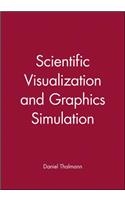 Scientific Visualization and Graphics Simulation