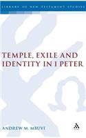 Temple, Exile and Identity in 1 Peter