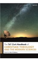 T&t Clark Handbook of Christian Theology and the Modern Sciences