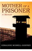 Mother of A Prisoner