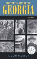 Mystery & History in Georgia