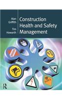 Construction Health and Safety Management