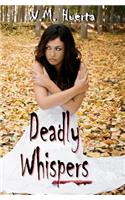Deadly Whispers