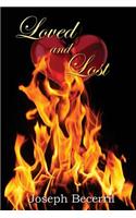 Loved and Lost: (English)