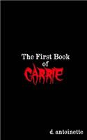 First Book of Carrie