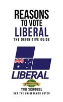 Reasons To Vote Liberal