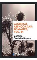 LAGRIMAS ABEN OADAS: ROMANCE; VOL. 51