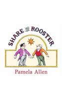 Share Said the Rooster