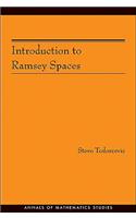 Introduction to Ramsey Spaces