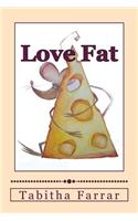 Love Fat